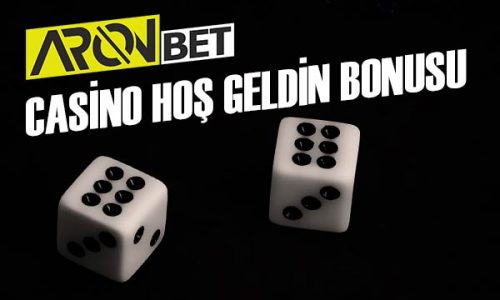 Aronbet Casino Hoş Geldin Bonusu