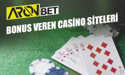 Bonus Veren Casino Siteleri